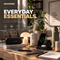 Everyday Essentials